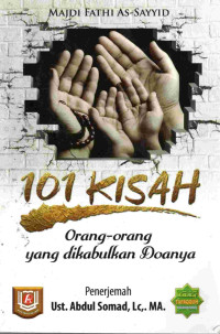 Image of 101 kisah orang-orang yang dikabulkan doanya