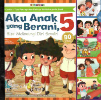 Image of Aku anak yang berani, bisa melindungi diri sendiri 5