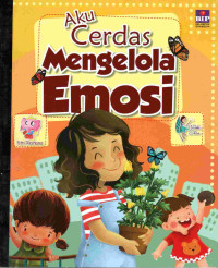 Image of Aku cerdas mengelola emosi