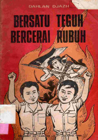 Image of Bersatu teguh bercerai rubuh