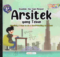 Image of Bismillah, aku ingin menjadi arsitek yang tekun