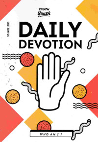 Image of Daily devotion who am i ? : truth youth
