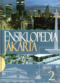 Image of Ensiklopedia Jakarta 2 : Jakarta tempo doeloe, kini dan esok