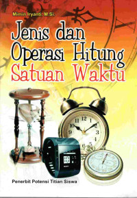 Image of Jenis dan operasi hitung satuan waktu