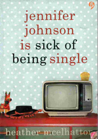 Image of Jennifer johnson is sick of being single