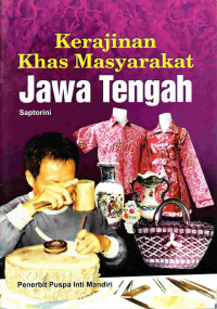 Image of Kerajinan khas masyarakat jawa tengah