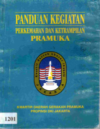 Image of Panduan kegiatan perkemahan dan ketrampilan pramuka