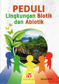 Image of Peduli lingkungan biotik dan abiotik