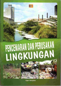 Image of Pencemaran dan perusakan lingkungan