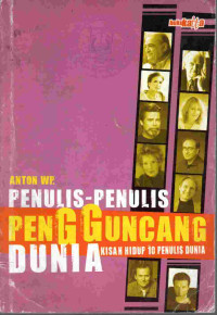 Image of Penulis-penulis pengguncang dunia : kisah hidup 10 penulis dunia