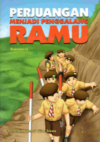 Image of Perjuangan menjadi penggalang ramu