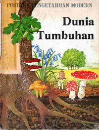 Image of Pustaka pengetahuan modern : dunia tumbuhan