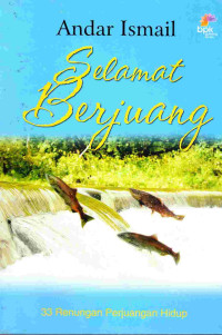 Image of Selamat berjuang : 33 renungan perjuangan hidup