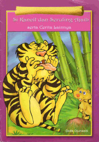 Image of Si kancil dan seruling ajaib serta cerita lainnya